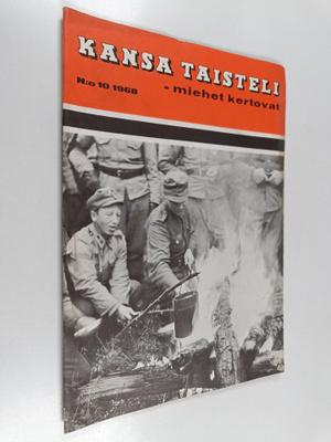 Kansa taisteli - Miehet kertovat 10/1968
