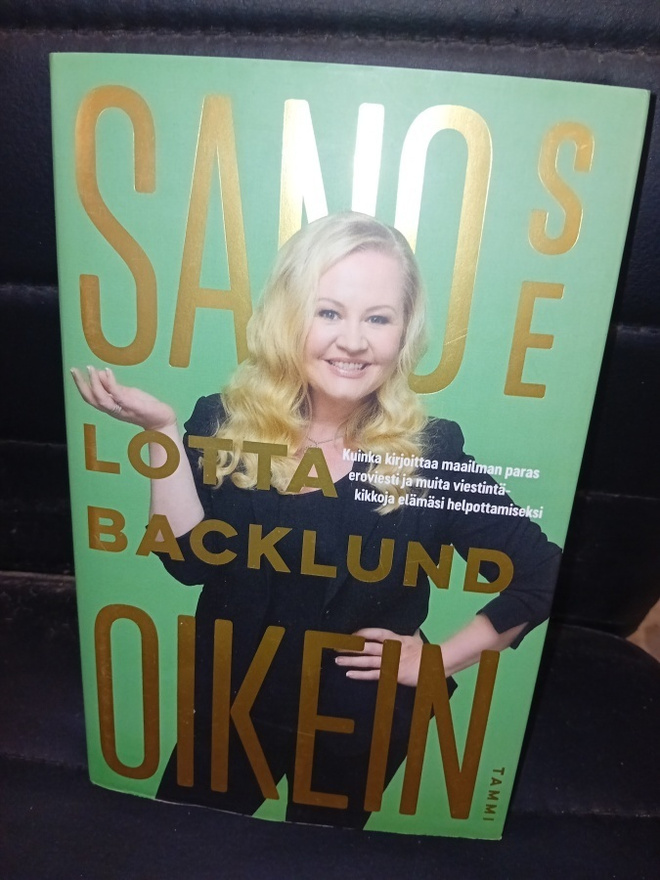 Lotta Backlund  : Sano se oikein ( SIS POSTIKULU  )