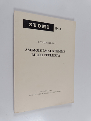 R. Tuomikoski : Asemoisilmaustemme luokittelusta