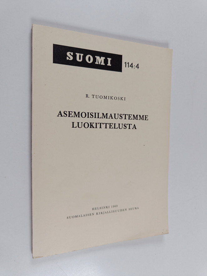 R. Tuomikoski : Asemoisilmaustemme luokittelusta