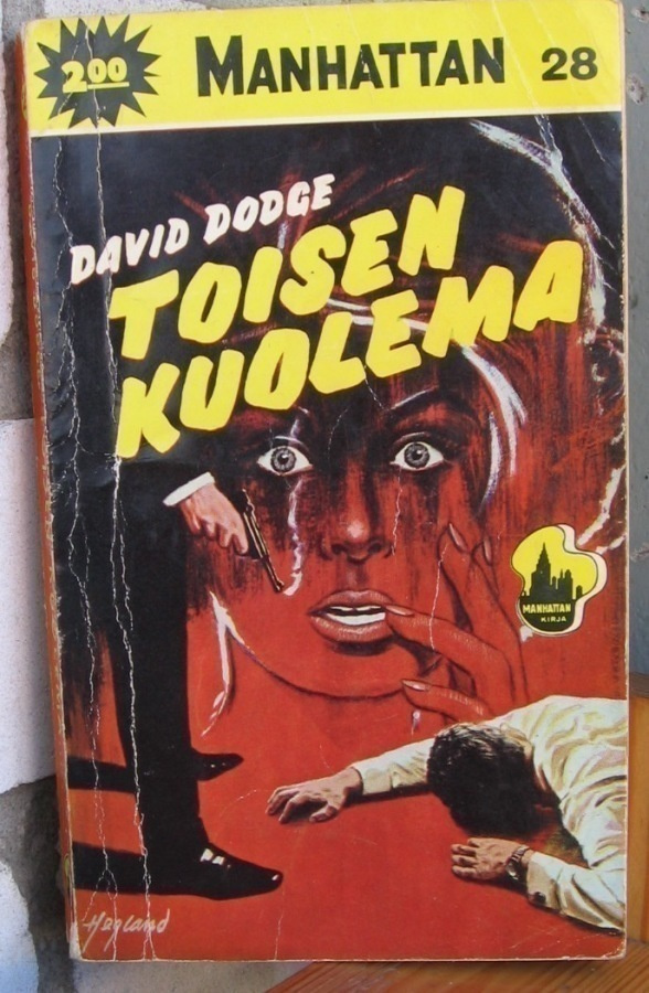 Manhattan 28. David Dodge: Toisen kuolema. 200 s.