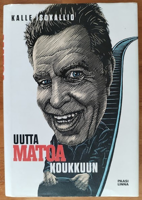 Kalle Isokallio: Uutta matoa koukkuun
