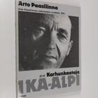 Arto Paasilinna : Karhunkaataja Ikä-Alpi : reportaasi - pikkukuva 1