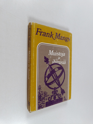 Frank Mangs : Muistoja ja ihmisiä