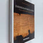 Dodehavsrullene : deres innhold, historie og betydning - pikkukuva 1