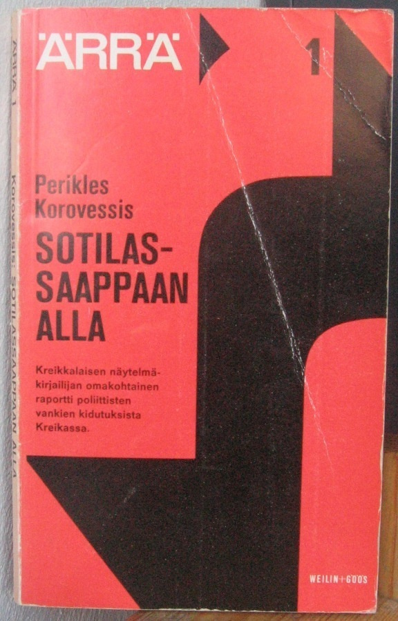 Perikles Korovessis: Sotilassaappaan alla, Weilin+Göös 1970.