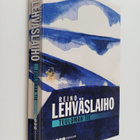 Reino Lehväslaiho : Tuuloman tie - pikkukuva 1