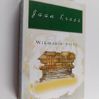Jaan Kross : Wikmanin pojat - pikkukuva 1