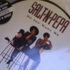 SALT 'N' PEPA :: DO YOU WANT ME :: KUVA VINYYLI 7" 1991 - pikkukuva 2