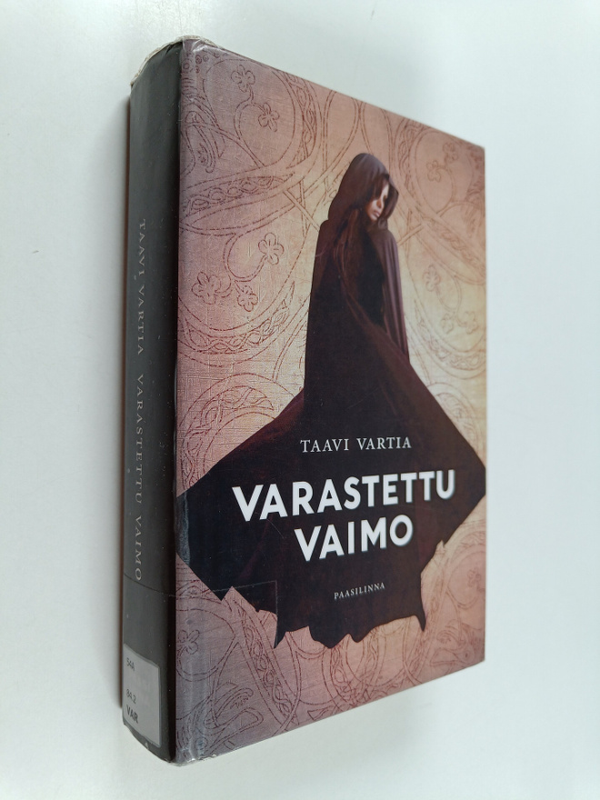 Taavi Vartia : Varastettu vaimo : keskiaikaan sijoittuva ...
