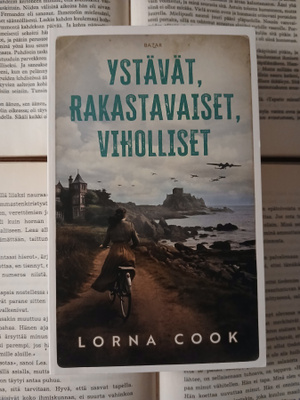 Lorna Cook - Ystävät, rakastavaiset, viholliset (pokkari)