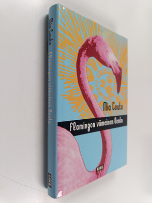 Mia Couto : Flamingon viimeinen lento