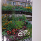 Irmeli (toim.) Anttiroiko : Kaunis kotipiha - pikkukuva 1