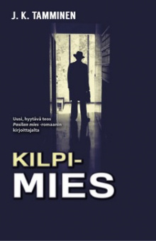J K Tamminen - Kilpimies
