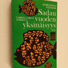 Gabriel Garcia Marquez : Sadan vuoden yksinäisyys - pikkukuva 1