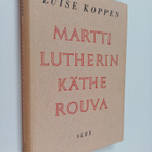 Luise Koppen : Martti Lutherin Käthe-rouva - pikkukuva 1
