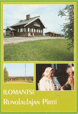 ILOMANTSI : Runolaulajan Pirtti. käyttämätön kortti