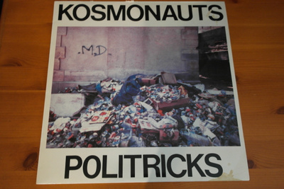 Kosmonauts:Politricks LP