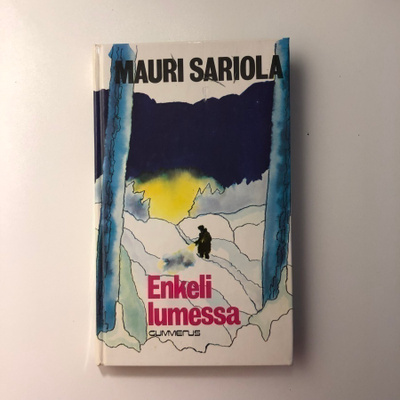 Mauri Sariola - Enkeli lumessa