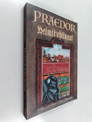 Erkka Leppänen : Praedor : Helmiruhtinaat