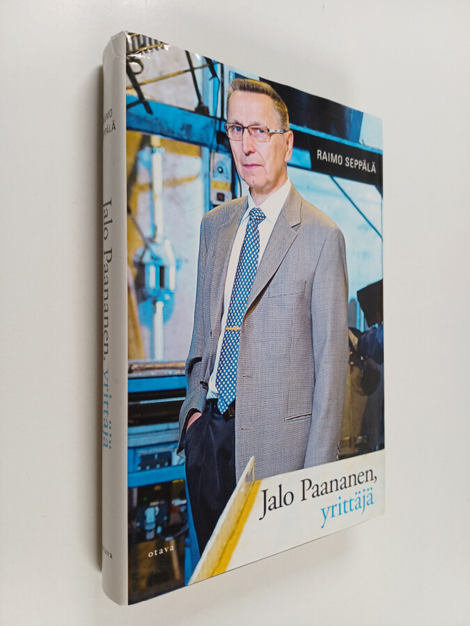 Raimo Seppälä : Jalo Paananen, yrittäjä