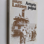 Tuure Laitinen : Amurin poijaat - pikkukuva 1