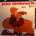 Joulun toivekonsertti(lp-levy) - pikkukuva 1