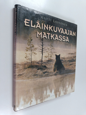 Antti Leinonen : Eläinkuvaajan matkassa