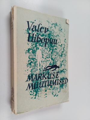 Valev Uibopuu : Markuse muutumised
