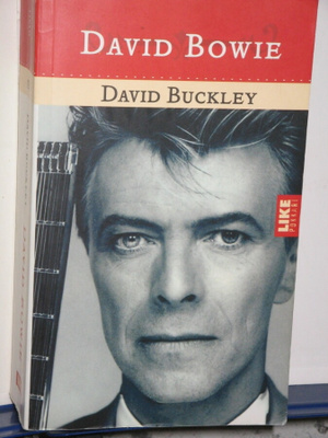 David Buckley : DAVID BOWIE