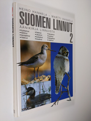 Heino Hanhela : Suomen linnut : äänikirja linnuista, 2 - ...