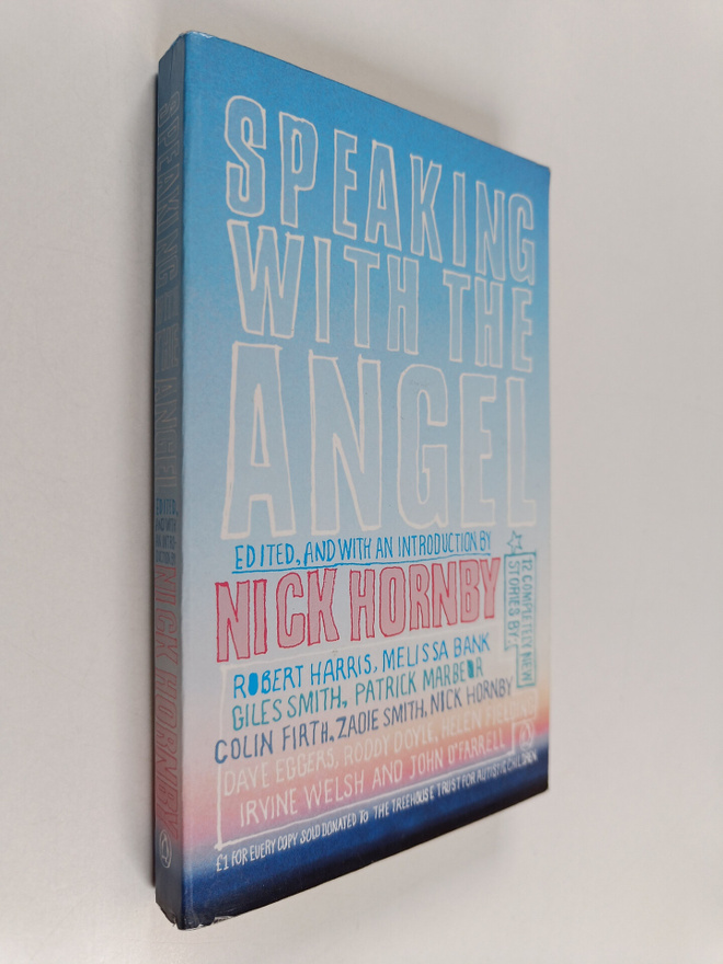 Nick Hornby : Speaking with the angel