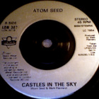 ATOM SEED :: GET IN LINE / CASTLES IN THE SKY ::  VINYYLI 7" - pikkukuva 4