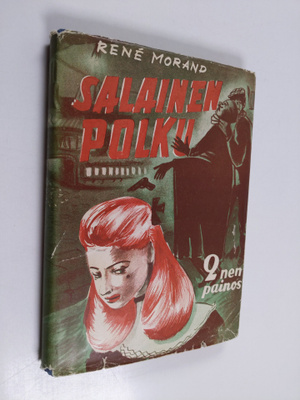 Rene Morand : Salainen polku
