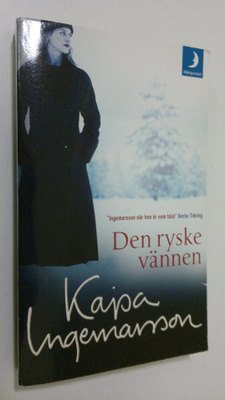 Kajsa Ingemarsson : Den ryske vännen