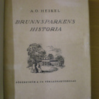 Axel O. Heikel: Brunnsparkens historia 1834-1886 - pikkukuva 2