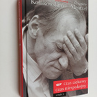 Leszek Kolakowski : Czas ciekawy, czas niespokojny - z Le... - pikkukuva 1