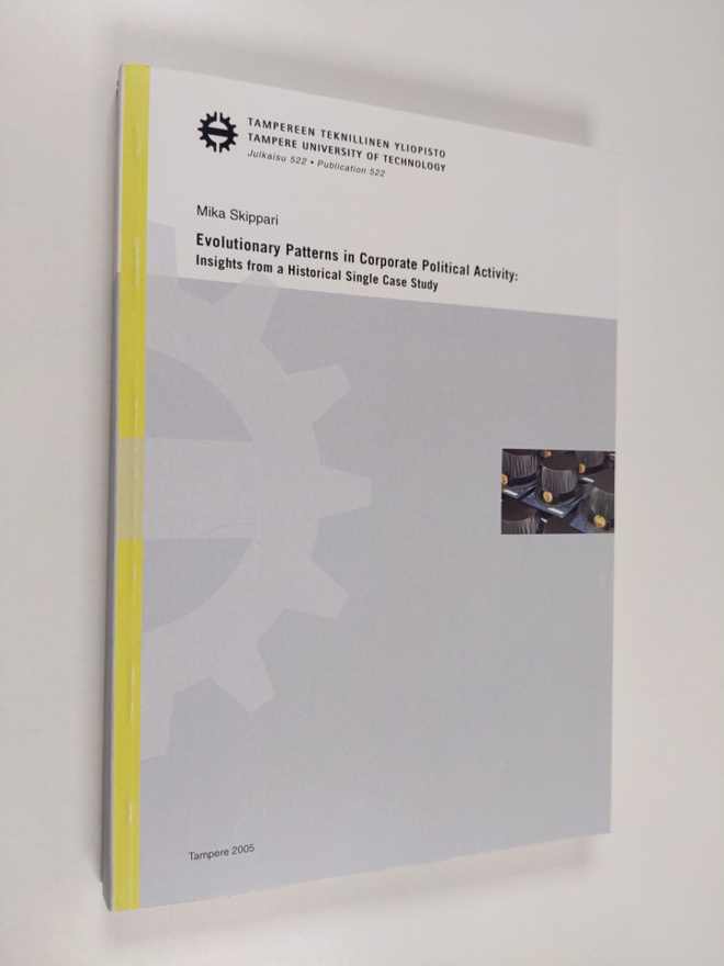 Mika Skippari : Evolutionary Patterns in Corporate Politi...