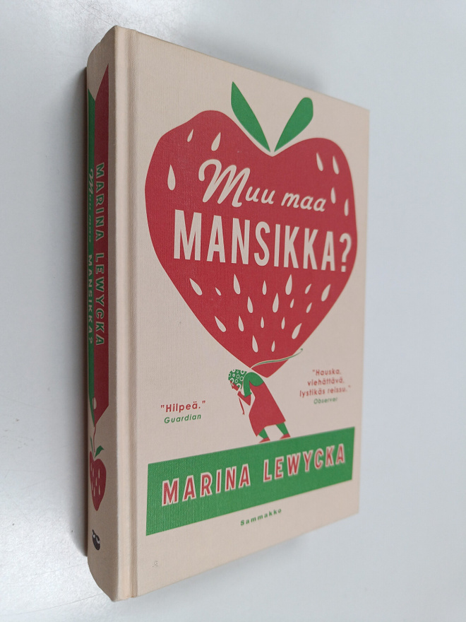 Marina Lewycka : Muu maa mansikka