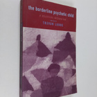 Trevor Lubbe : The Borderline Psychotic Child: A Selectiv... - pikkukuva 1