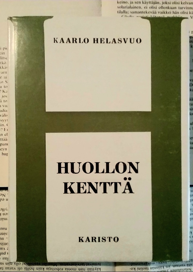 Kaarlo Helasvuo - Huollon kenttä (sid.)