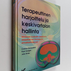 Carolyn Richardson : Terapeuttinen harjoittelu ja keskiva... - pikkukuva 1