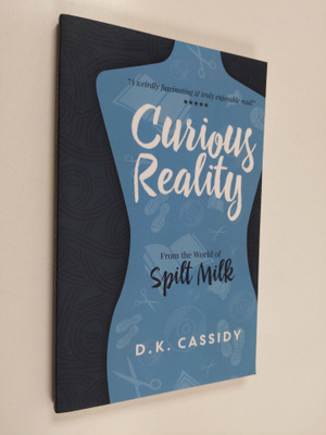 D. K. Cassidy : Curious Reality