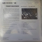 TEDDY BUCKNER - ON THE AIR VOLUME ONE EX+/EX+ LP - pikkukuva 2