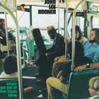 John Lee Hooker - Never Get Out of These Blues Alive (CD) - pikkukuva 1