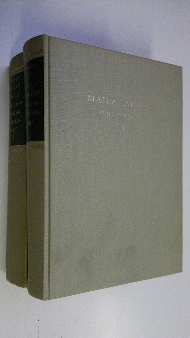 Tyyni Tuulio : Maila Talvion vuosikymmenet 1, (1871-1911)
