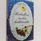 Carol Bowen : Herkullisia ruokia keittämättä - pikkukuva 1