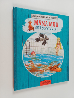 Jujja Wieslander : Mama Muh geht schwimmen