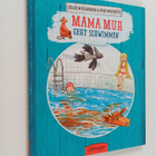 Jujja Wieslander : Mama Muh geht schwimmen - pikkukuva 1