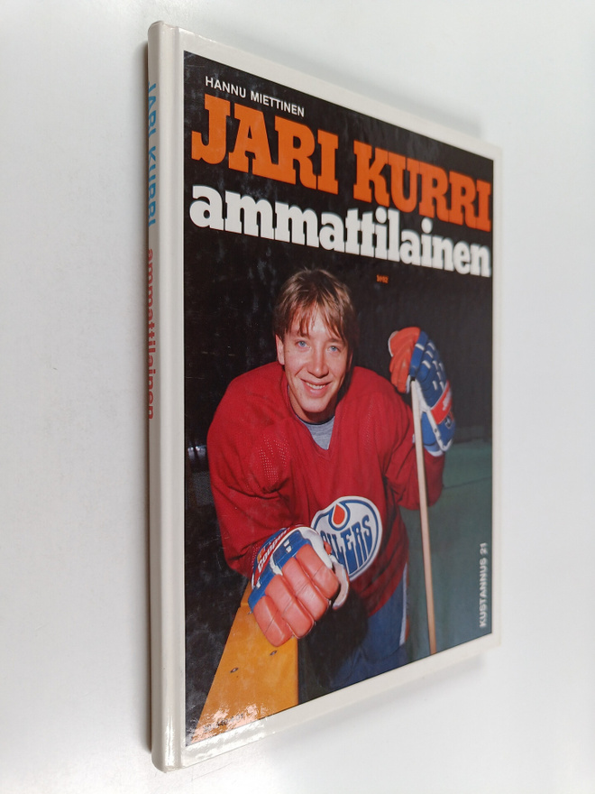 Hannu Miettinen : Jari Kurri : ammattilainen